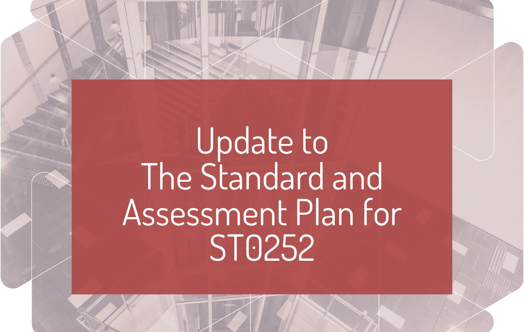 Update to The Standard and Assessment Plan for ST0252
